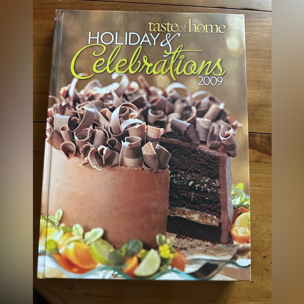 Cookbook Taste of Home Holiday& Celebrations 2009